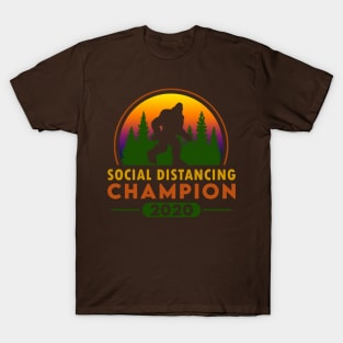 Social Distancing Champ T-Shirt